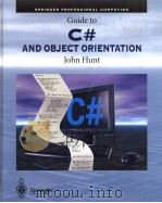 GUIDE TO C# AND OBJECT ORIENTATION PDF电子版封面 1852335815 JOHN HUNT