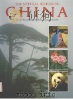 THE NATURAL HISTORY OF CHINA PDF电子版封面 0002190435