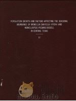 POPULATION GROWTH AND FACTORS AFFECTING THE SEASONAL ABUNDANCE OF MONELLIA CARYELLA (FITCH)AND MONEL（ PDF版）