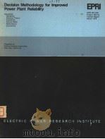 DECISION METHODOLOGY FOR IMPROVED POWER PLANT RELIABILITY（1979 PDF版）