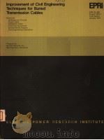 IMPROVEMENT OF CIVIL ENGINEERING TECHNIQUES FOR BURIES TRANSMISSION CABLES 1979 PDF电子版封面