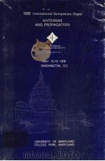AP-S INTERNATIONAL SYMPOSIUM  1978 INTERNATIONAL SYMPOSIUM DIGEST ANTENNAS AND PROPAGATION（1978 PDF版）