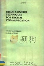 ERROR-CONTROL TECHNIQUES FOR DIGITAL COMMUNICATION（ PDF版）