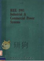 IEEE 1981 INDUSTRIAL & COMMERICAL POWER SYSTEMS PDF电子版封面