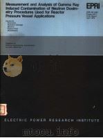 MEASUREMENT AND ANALYSIS OF GAMMA RAY INDUCED CONTAMINATION OF NEUTRON DOSIM-DTRY PROCEDURES USED FO（ PDF版）