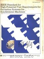 IEEE STANDARD FOR HIGH-POTENTIAL-TEST REQUIREMENTS FOR EXCITATION SYSTEMS FOR SYNCHRONOUS MACHINES（ PDF版）