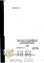EMULATION OF THE PROCESSOR FOR DISTRIBUTED PROCESSOR/MEMORY SYSTEM ON INTEL 3000 MICROPROCESSOR CHIP     PDF电子版封面     