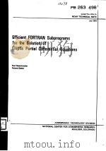 EFFICIENT FORTRAN SUBPROGRAMS FOR THE SOLUTION OF ELLIPTIC PARTIAL DIFFERENTIAL EQUATIONS PDF电子版封面