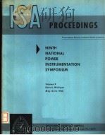 PROCEEDINGS OF INSTRUMENT SOCIETY OF AMERICA NINTH NATIONAL POWER INSTRUMENTATION SYMPOSIUM  VOLUME9（ PDF版）