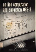 ON-LINE COMPUTATION AND SIMULATION:THE OPS-3 SYSTEM PDF电子版封面