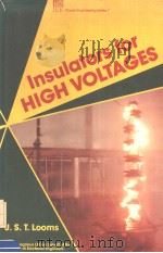 INSULATORS FOR HIGH VOLTAGES PDF电子版封面 0863411169 J.S.T.LOOMS