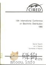 13TH INTERNATIONAL CONFERENCE ON ELECTRICITY DISTRIBUTION 1995 7 PDF电子版封面