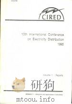 13TH INTERNATIONAL CONFERENCE ON ELECTRICITY DISTRIBUTION 1995 5 PDF电子版封面