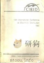 13TH INTERNATIONAL CONFERENCE ON ELECTRICITY DISTRIBUTION 1995 4 PDF电子版封面