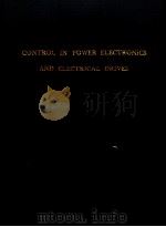 CONTROL IN POWER ELECTRONICS AND ELECTRICAL DRIVES（ PDF版）