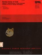 NUCLEAR ASSAY OF COAL  VOLUME 3:DETERMINATION OF TOTAL HYDROGEN CONTENT OF COAL BY NUCLEAR TECHNIQUE     PDF电子版封面    T.GOZANI  E.ELIAS  H.BOZORGMAN 