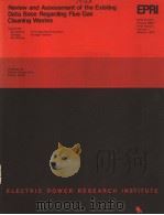 REVIEW AND ASSESSMENT OF THE EXISTING DATA BASE REGARDING FIUE GAS CLEANING WASTES（ PDF版）