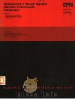 MEASUREMENT OF PARTICLE MIGRATION VELOCITIES IN ELECTROSTATIC PRECIPITATORS（ PDF版）