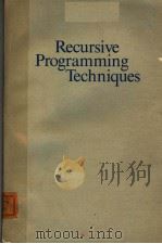 RECURSIVE PROGRAMMING TECHNIQUES     PDF电子版封面  0201144506  WILLIAM H.BURGE 