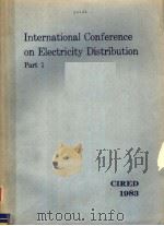 INTERNATIONAL CONFERENCE ON ELECTRICITY DISTRIBUTION  PART 1（ PDF版）
