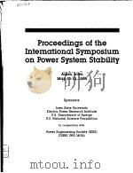 PTOCEEDINGS OF THE INTERNATIONAL SYMPOSIUM ON POWER SYSTEM STABILITY PDF电子版封面