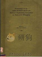 PROCEEDINGS OF THE ACM SIGSOFT/SIGPLAN SOFTWARE ENGINEERING SYMPOSIUM ON HIGH-LEVEL DEBUGGING（ PDF版）