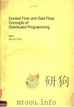 CONTROL FLOW AND DATA FLOW:CONCEPTS OF DISTRIBUTED PROGRAMMING PDF电子版封面 3540139192