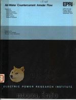 AIR-WATER COUNTERCURRENT ANNULAR FLOW PDF电子版封面 D.BHARATHAN