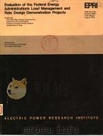 EVALUATION OF THE FEDERAL ENERGY ADMINISTRIATION'S LOAD MANAGEMENT AND RATE DESIGN DEMONSTRATIO PDF电子版封面