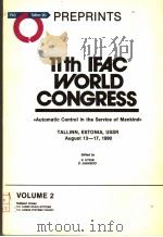 11TH IFAC WORLD CONGRESS VOLUME 2 PDF电子版封面 V.UTKIN O.JAAKSOO