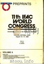 11TH IFAC WORLD CONGRESS  VOLUME 8（ PDF版）