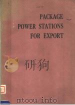 PACKAGE POWER STATIONS FOR EXPORT PDF电子版封面 0852985878