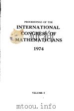 PROCEEDINGS OF THE INTERNATIONAL CONGRESS OF MATHEMATICIANS 1974  VOLUME 5（ PDF版）