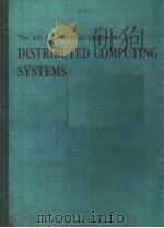 THE 4TH INTERNATIONAL CONFERENCE ON DISTRIBUTED COMPUTING SYSTEMS（ PDF版）
