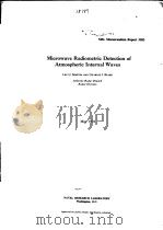 MICROWAVE RADIOMETRIC DETECTION OF ATMOSPHERIC INTERNAL WAVES PDF电子版封面