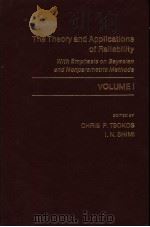 THE THEORY AND APPLICATIONS OF RELIABILITY VOLUME 1 PDF电子版封面 0127021019 CHRIS P.TSOKOS I.N.SHIMI