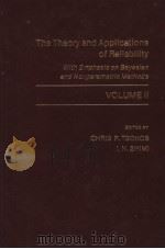 THE THEORY AND APPLICATIONS OF RELIABILITY VOLUME 2 PDF电子版封面 0127021027 CHRIS P.TSOKOS I.N.SHIMI