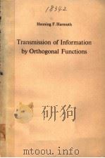 TRANSMISSION OF INFORMATION BY ORTHOGONAL FUNCTIONS（ PDF版）