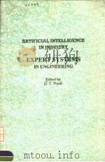 ARTIFICIAL INTELLIGENCE IN INDUSTRY EXPERT SYSTEMS IN ENGINEERING（ PDF版）