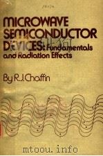 MICROWAVE SEMICONDUCTOR DEVICES:FUNDAMENTALS AND RADIATION EFFECTS（ PDF版）