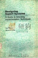 DESIGNING EXPERT SYSTEMS A GUIDE TO SELECTING IMPLEMENTATION TECHNIQUES（ PDF版）