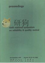 NINTH NATIONAL SYMPOSIUM ON RELIABILITY AND QUALITY CONTROL PDF电子版封面