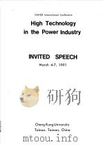 HIGH TECHNOLOGY IN THE POWER INDUSTRY INVITED SPEECH PDF电子版封面