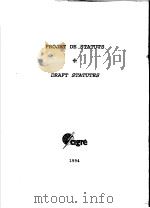 PROJET DE STATUTS DRAFT STATUTES PDF电子版封面
