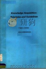 KNOWLEDGE ACQUISITION:PRINCIPLES AND GUIDELINES PDF电子版封面 0135164362