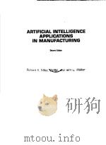 ARTIFICIAL INTELLIGENCE APPLICATIONS IN MANUFACTURING SECOND DEITION（ PDF版）