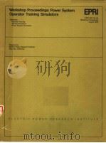 WORKSHOP PROCEEDINGS:POWER SYSTEM OPERATOR TRAINING SIMULATORS PDF电子版封面 DONALD F.KOENIG