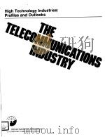 THE TELECOMMUNICATIONS INDUSTRY（ PDF版）