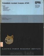PROBABILISTIC ACCIDENT ANALYSIS-ATWS PDF电子版封面