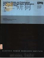 ANALYTICAL MODELS AND EXPERIMENTAL STUDIES OF CENTRIFUGAL-PUMP PERFORMANCE IN TWO-PHASE FLOW（ PDF版）